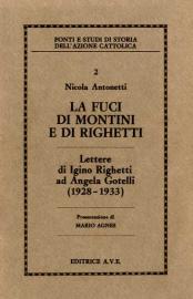 La Fuci di Montini e di Righetti. Lettere di Igino Righetti ad Angela Gotelli (1928-1933)