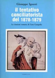Il tentativo conciliatorista del 1878-1879 