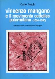 Vincenzo Mangano e il movimento cattolico palermitano (1884-1905)