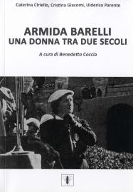 Armida Barelli. Una donna tra due secoli