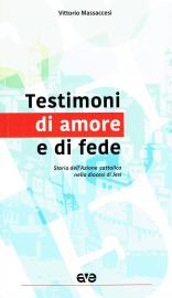 Testimoni di amore e di fede