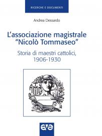 L'associazione magistrale "Nicolò Tommaseo"