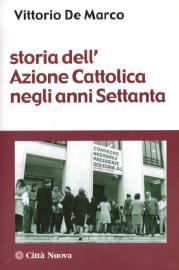 Storia dell'Azione Cattolica negli anni Settanta