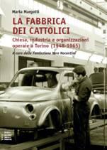 La fabbrica dei cattolici