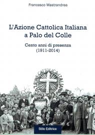 L'Azione cattolica italiana a Palo del Colle