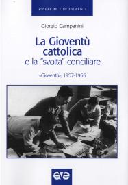 La Gioventù cattolica e la "svolta" conciliare