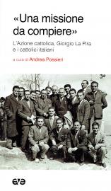 «Una missione da compiere»