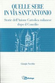 Quelle sere in via Sant’Antonio