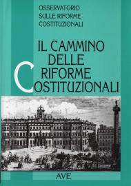 Il cammino delle riforme costituzionali