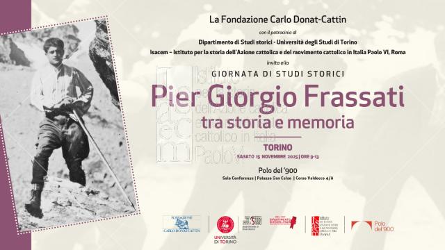 Pier Giorgio Frassati Tra Storia E Memoria Isacem Pier Giorgio Frassati Tra Storia E Memoria Isacem